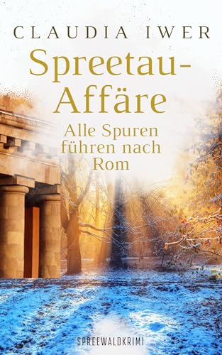 Spreetau-Affäre: Alle Spuren führen nach Rom
