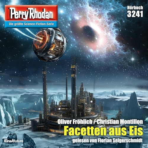 Facetten aus Eis: Perry Rhodan 3241