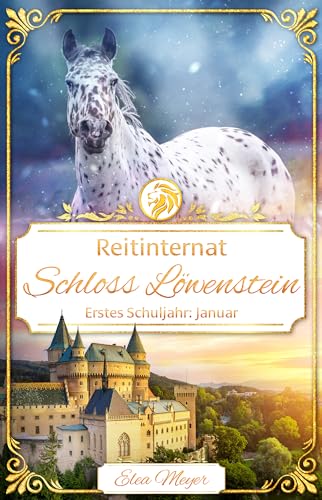 Reitinternat Schloss Löwenstein 06: Erstes Schuljahr: Januar
