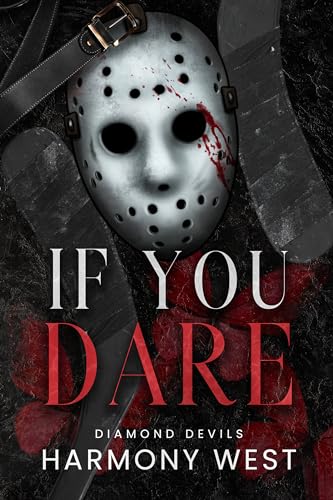 If You Dare (Diamond Devils Book 1)