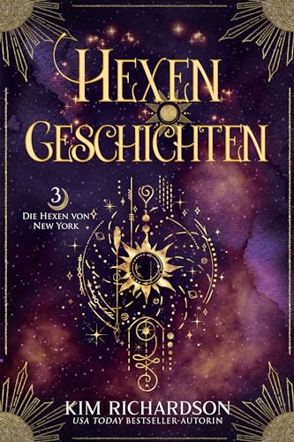 Hexengeschichten (Die Hexen von New York 3)