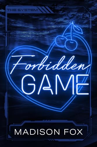 Forbidden Game: A Billionaire Romance (The System Book 2)