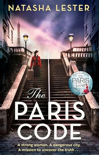 The Paris Code: A breathtakingly beautiful story of love and sacrifice set in wartime Paris