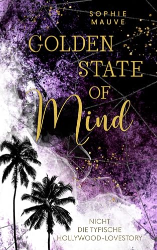 Golden State of Mind: Nicht die typische Hollywood-Lovestory