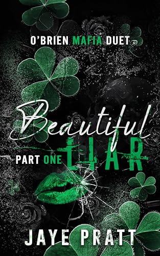 Beautiful Liar - Part One: O'Brien Mafia Duet