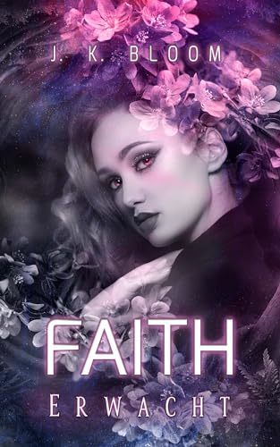 Faith - Erwacht: Das spannende Finale der romantischen Dystopie!