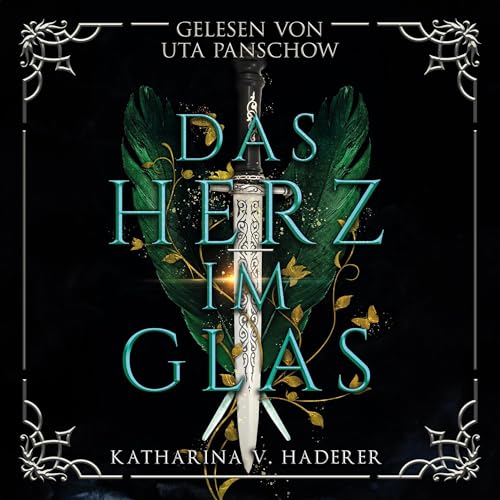 Das Herz im Glas: Ein Blutmagie-Roman 1