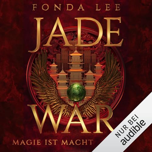 Magie ist Macht: Die Jade-Saga 2