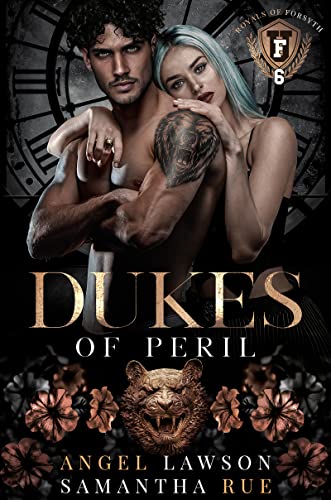 Dukes of Peril : Die Royals der Forsyth U