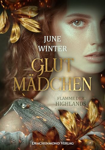 Glutmädchen: Flamme der Highlands