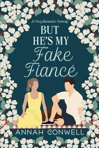 But He's My Fake Fiancé: a cozy romantic comedy (But He's a Carter Brother Book 3)