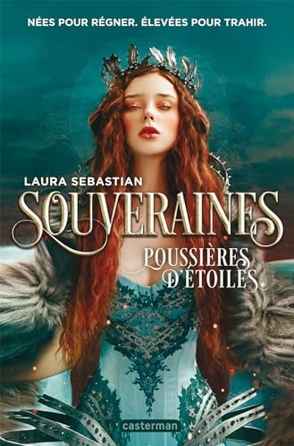 Souveraines (Tome 2) - Poussières d'étoiles