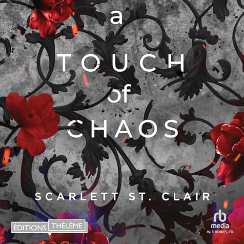 A Touch of Chaos: Hades et Persephone, tome 4