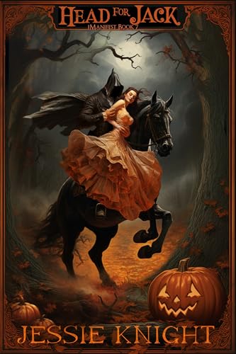 Head for Jack: A Smutty Halloween Monster Romance (iManifest Book 7)