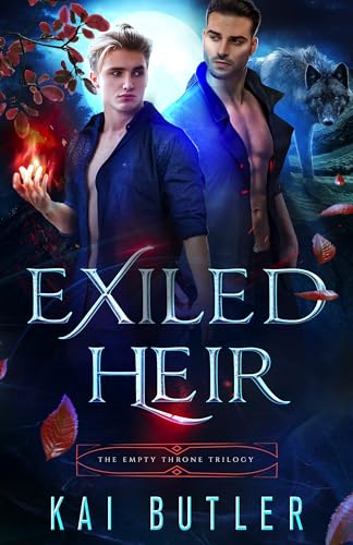 Exiled Heir (The Empty Throne Trilogy Book 1)