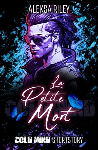 La Petite Mort (Cold Mind)