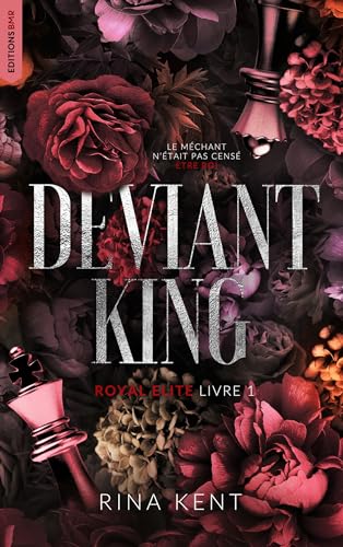Deviant King, Royal Elite Tome 1