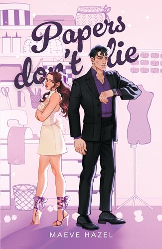 Papers Don't Lie: a marriage of convenience book (Lavish Love Series)