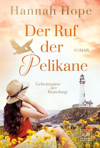 Der Ruf der Pelikane (Geheimnisse der Brandung 2)