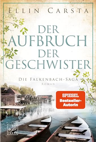 Der Aufbruch der Geschwister (Die Falkenbach-Saga 9)