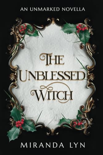 The Unblessed Witch (Unmarked, Band 3)