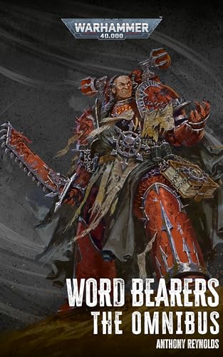 Word Bearers: The Omnibus (Warhammer 40,000)