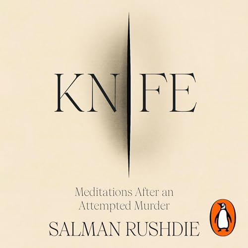 Knife: Meditations After an Attempted Murder