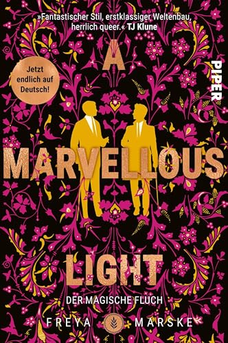 A Marvellous Light (The Last Binding 1): Der magische Fluch | Historische Fantasy in London mit einer queeren Grumpy-meets-Sunshine-Lovestory