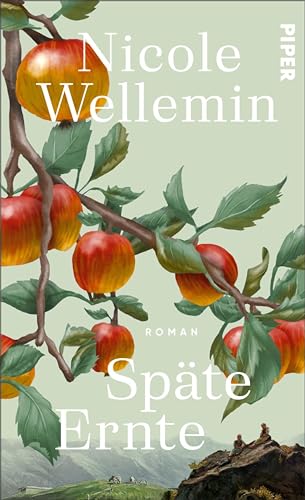 Späte Ernte: Roman