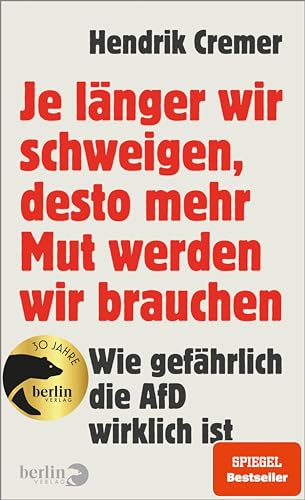 Je länger wir schweigen, desto mehr Mut werden wir brauchen: Wie gefährlich die AfD wirklich ist | Warum wir uns jetzt wehren müssen