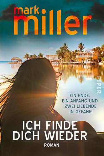 Ich finde dich wieder: Roman