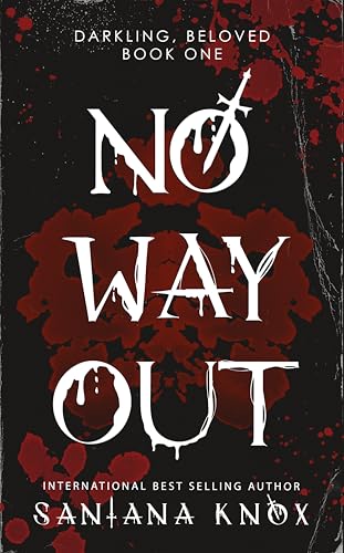 No Way Out (Darkling, beloved. Book 1)