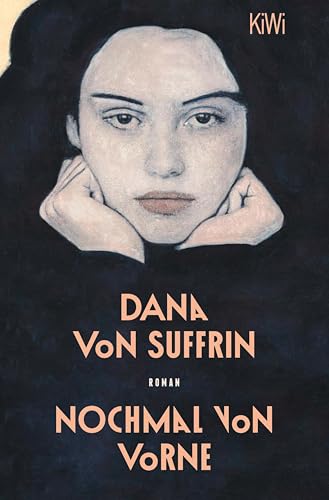 Nochmal von vorne: Roman | Nominiert für den Deutschen Buchpreis 2024