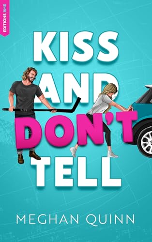 Vancouver Agitators Tome 1 - KISS AND DON'T TELL