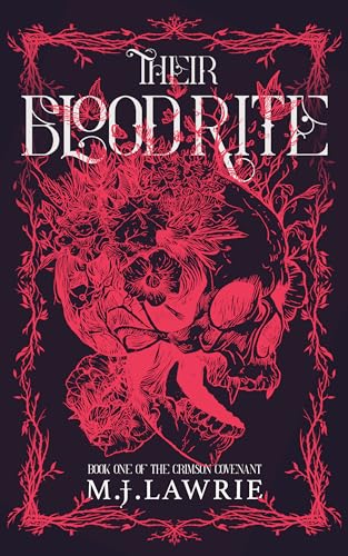 Their Blood Rite: Book One of the Crimson Covenant series