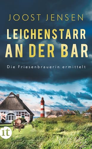 Leichenstarr an der Bar: Ein Nordsee-Krimi | Das Finale der Sünnum-Trilogie (Die Friesenbrauerin ermittelt 3)