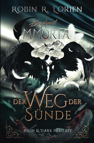 Beyond Immortal: Der Weg der Sünde