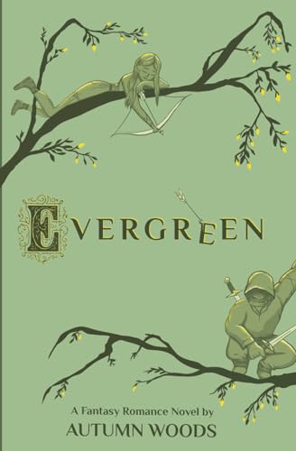 Evergreen (The Evergreen Series, Band 1)