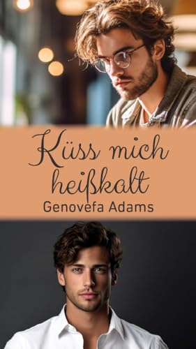 Küss mich heißkalt
