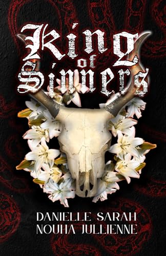 King of Sinners (Sinners and Saints, Band 1)