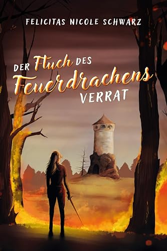 Der Fluch des Feuerdrachens – Verrat