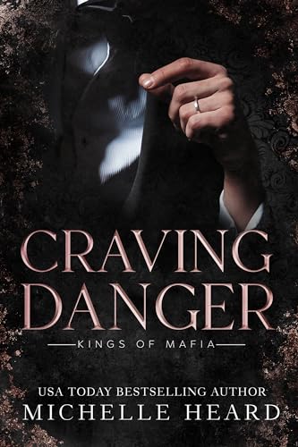 Craving Danger (Kings Of Mafia)
