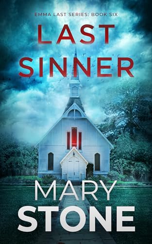 Last Sinner (Emma Last FBI Mystery Series Book 6)