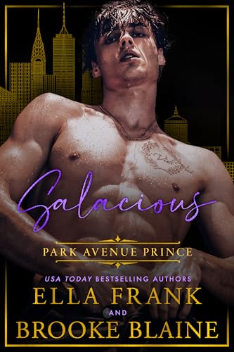 Salacious Park Avenue Prince (Park Avenue Princes Book 5)