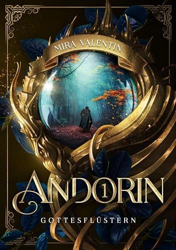 Andorin 1 – Gottesflüstern: Preisgekrönte High Fantasy mit Drachen (Andorin-Saga)