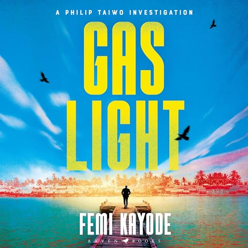 Gaslight: Philip Taiwo, Book 2