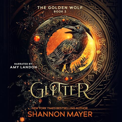 Glitter: The Golden Wolf, Book 2
