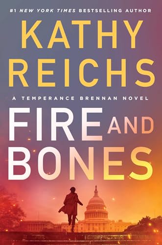 Fire and Bones (A Temperance Brennan Novel Book 23)