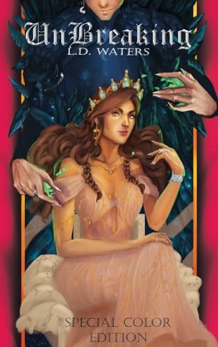 UnBreaking (Special Color Edition) (The Unbreaking Saga)