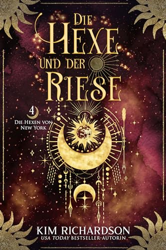 Die Hexe und der Riese (Die Hexen von New York 4)